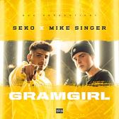 Seko & Mike Singer - GramGirl
